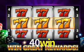 Account Benefits 40win